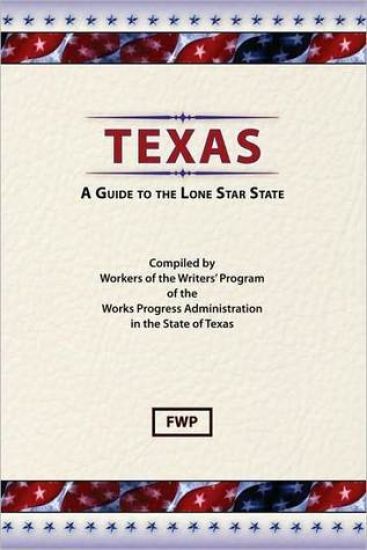 Texas : A Guide to the Lone Star State