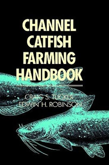 Channel Catfish Farming Handbook