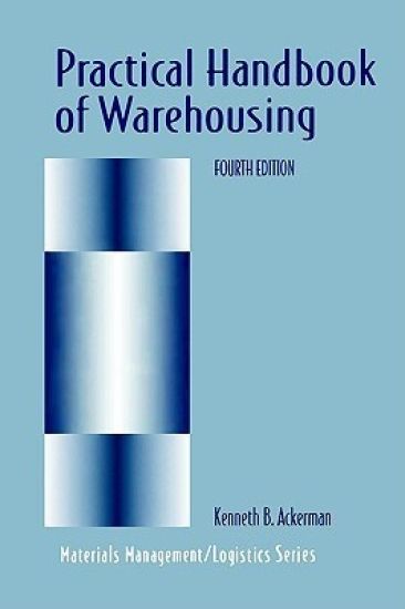 Practical Handbook of Warehousing
