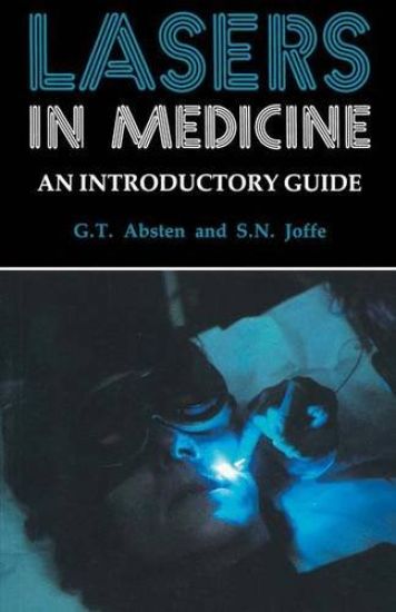 Lasers in Medicine: An introductory guide