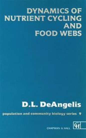 Dynamics of Nutrient Cycling and Food Webs