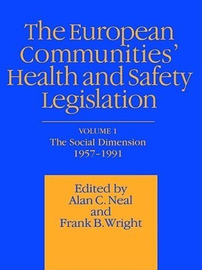 European Communities' Health and Safety Legislation