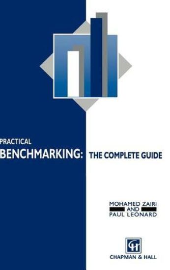 Practical Benchmarking: The Complete Guide