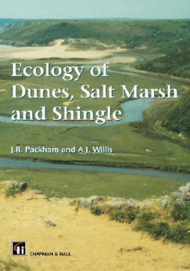 Ecology of Dunes, Salt Marsh and Shingle