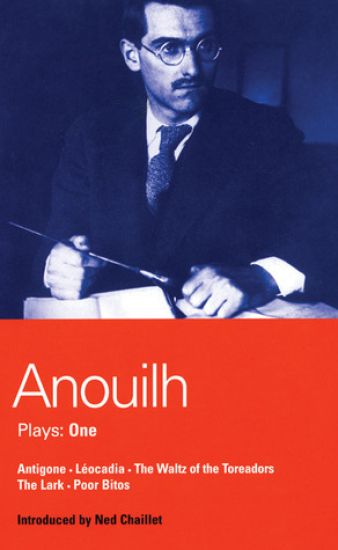 Anouilh Plays: 1
