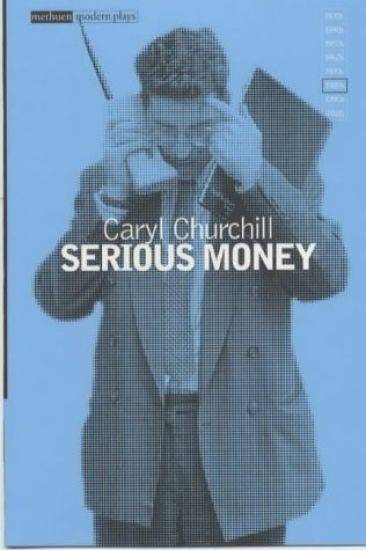 Serious Money