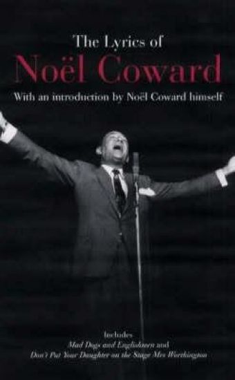 The Lyrics of Noël Coward