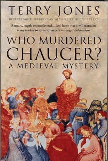 Who Murdered Chaucer?