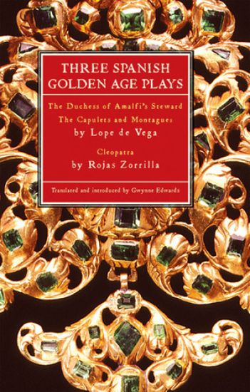 Three Spanish Golden Age Plays