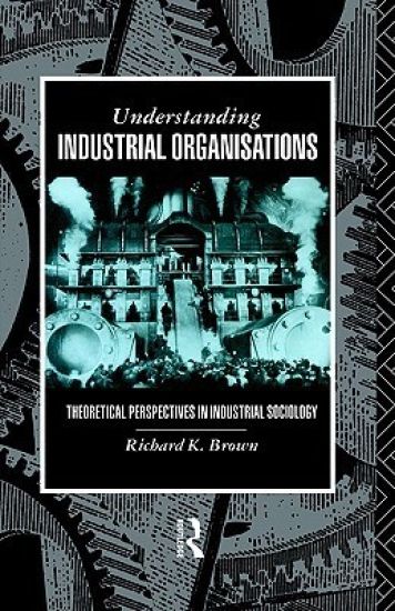 Understanding Industrial Organizations
