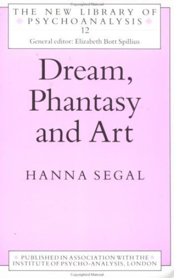 Dream, Phantasy and Art