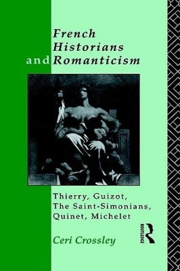 French Historians and Romanticism