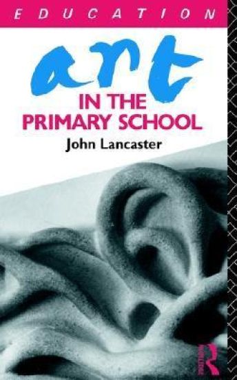 Art in the Primary School