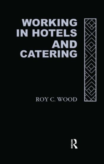 Working In Hotels & Catering