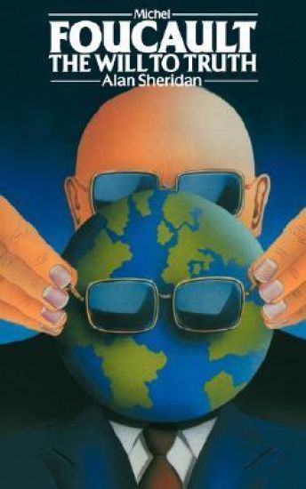 Michel Foucault: The Will to Truth