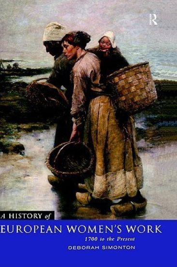 A History of European Women's Work