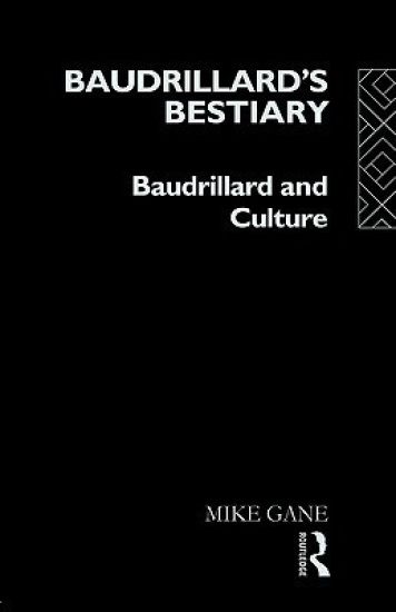 Baudrillard's Bestiary