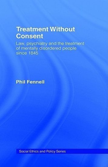 Treatment Without Consent
