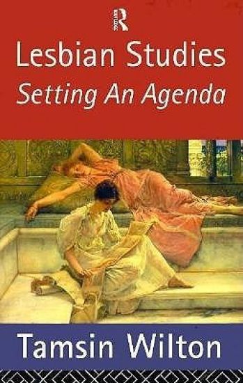 Lesbian Studies: Setting an Agenda