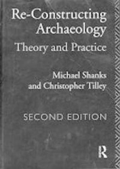 Re-constructing Archaeology