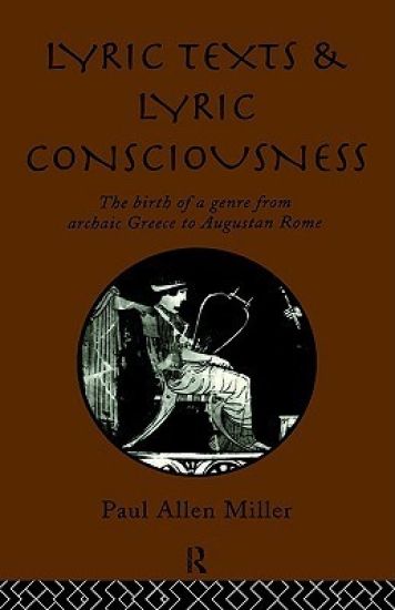 Lyric Texts and Lyric Consciousness