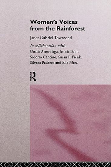 Women's Voices from the Rainforest