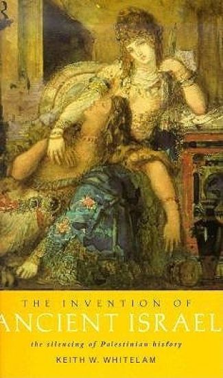 The Invention of Ancient Israel