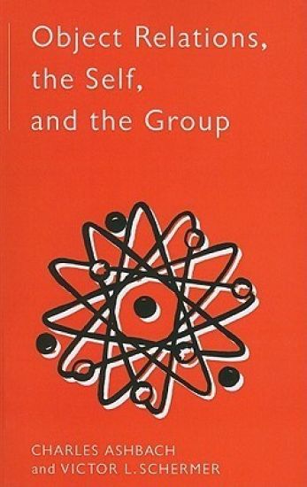 Object Relations, The Self and the Group