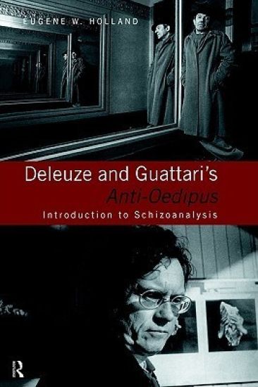 Deleuze and Guattari's Anti-Oedipus