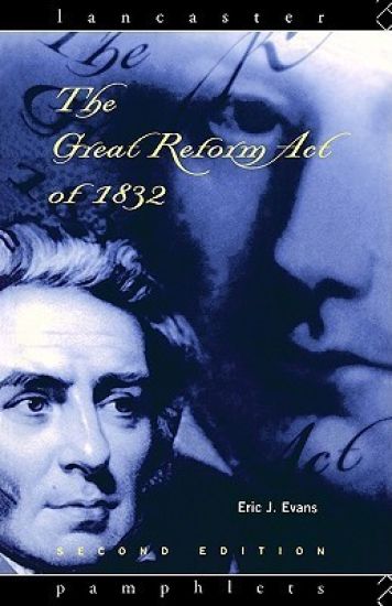 The Great Reform Act of 1832