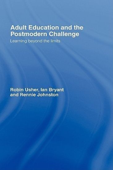 Adult Education and the Postmodern Challenge