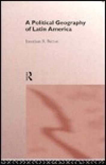 A Political Geography of Latin America