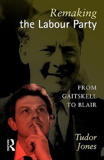Remaking the Labour Party