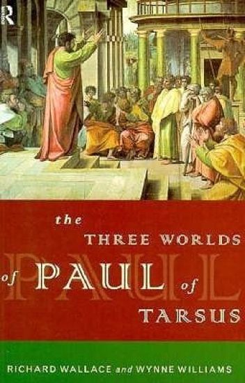 The Three Worlds of Paul of Tarsus