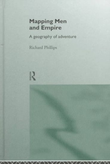 Mapping Men and Empire