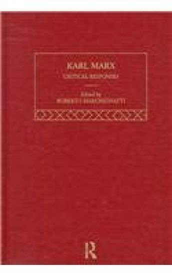 Karl Marx: Critical Responses