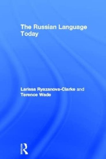 The Russian Language Today
