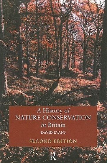 A History of Nature Conservation in Britain