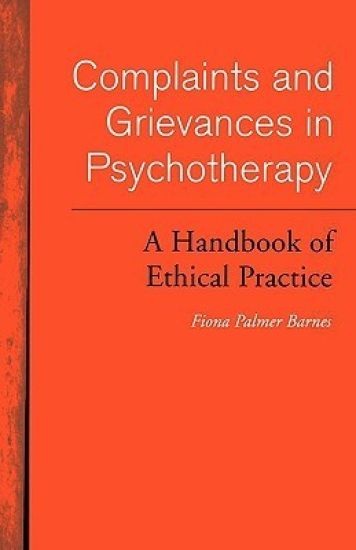 Complaints and Grievances in Psychotherapy