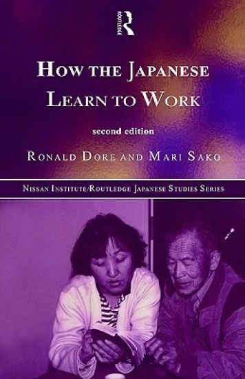How the Japanese Learn to Work