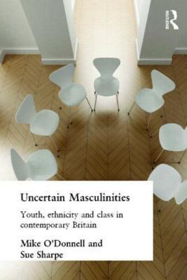 Uncertain Masculinities