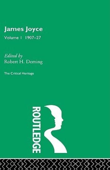 James Joyce. Volume I: 1907-27