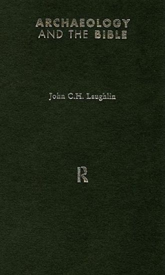 Archaeology and the Bible