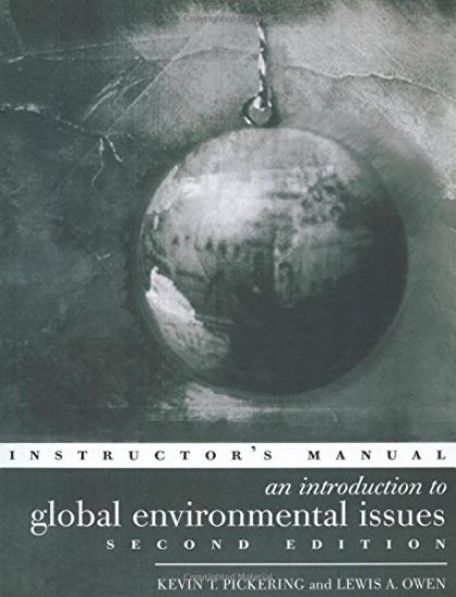 An Introduction to Global Environmental Issues Instructors Manual