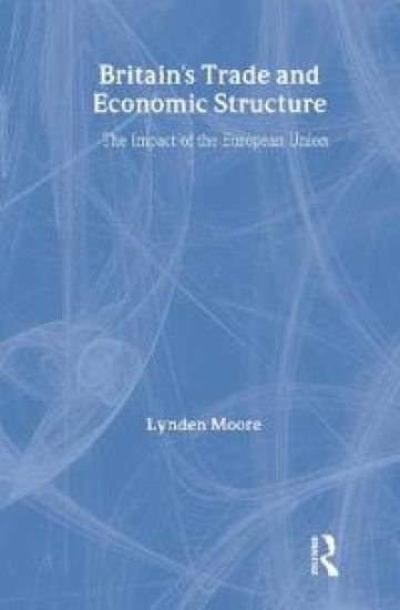 Britain's Trade and Economic Structure