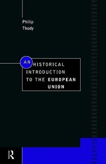 An Historical Introduction to the European Union