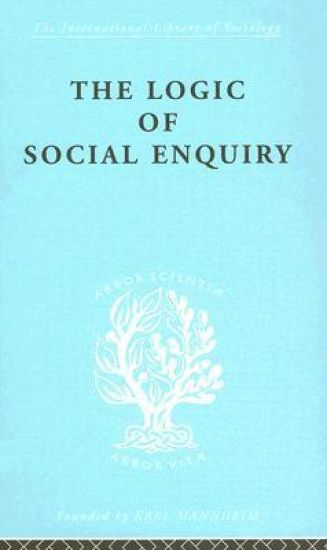 The Logic of Social Enquiry