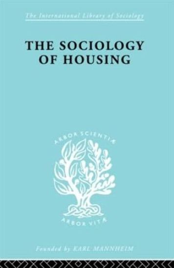 Sociology Of Housing Ils 194