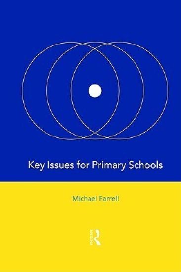 Key Issues for Primary Schools