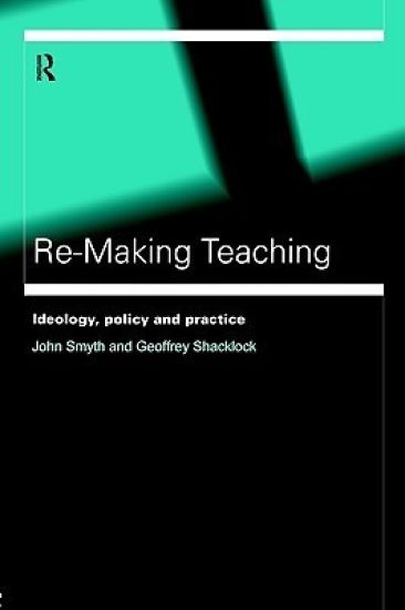Re-Making Teaching